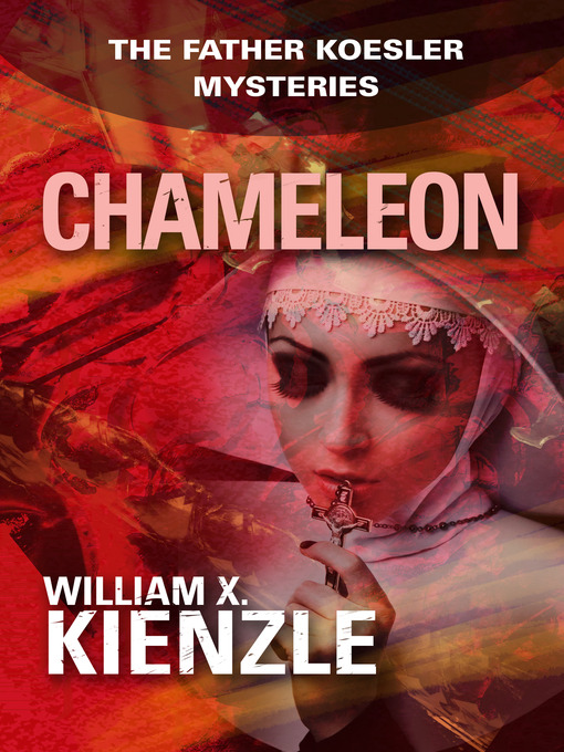 Title details for Chameleon by William Kienzle - Available